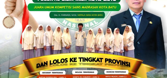 MAN Kota Batu Raih Gelar Juara Umum Kompetisi Sains Madrasah 2023 Tingkat Kota/Kabupaten